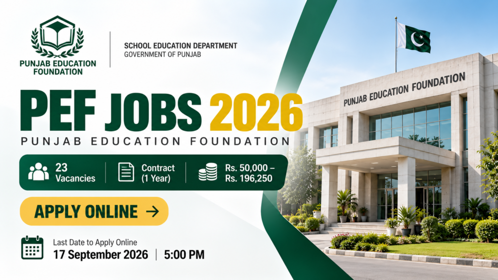 Punjab Education Foundation Jobs 2026
